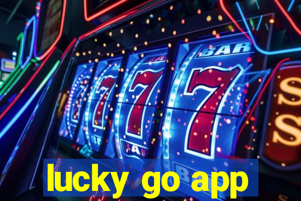 lucky go app